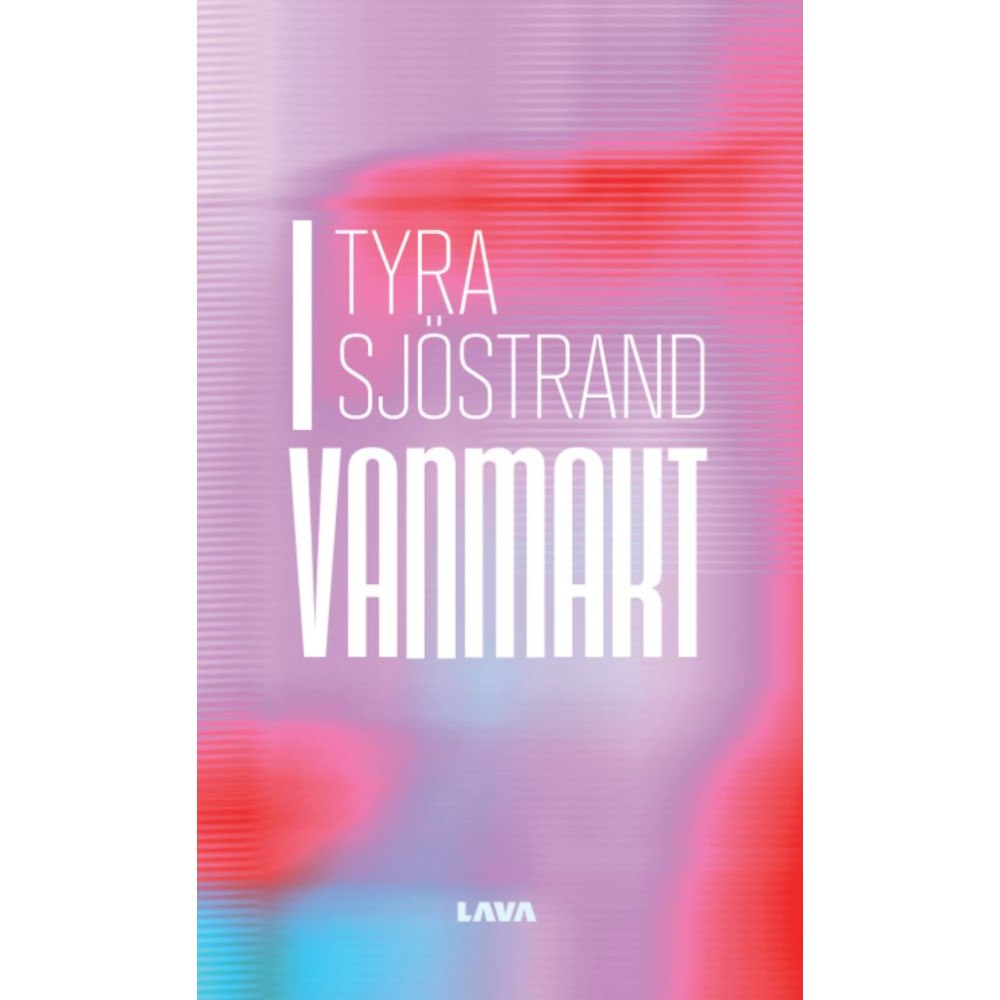 Tyra Sjöstrand I vanmakt (bok, danskt band)