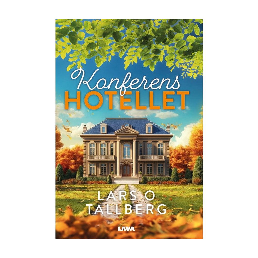 Lars O. Tallberg Konferenshotellet (bok, danskt band)