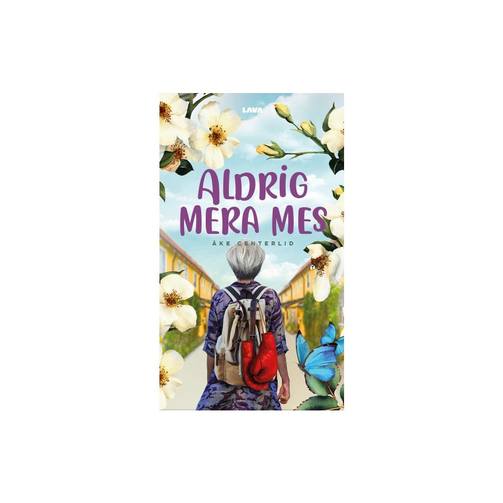 Åke Centerlid Aldrig mera mes (bok, danskt band)