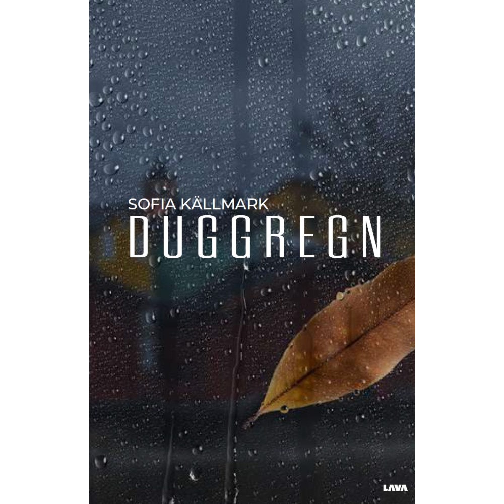 Sofia Källmark Duggregn : för det som känns (häftad)