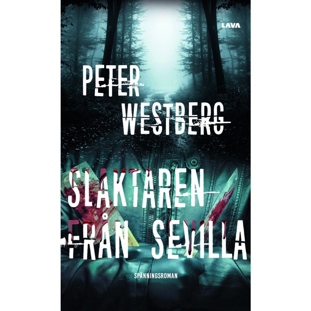 Peter Westberg Slaktaren från Sevilla (bok, danskt band)