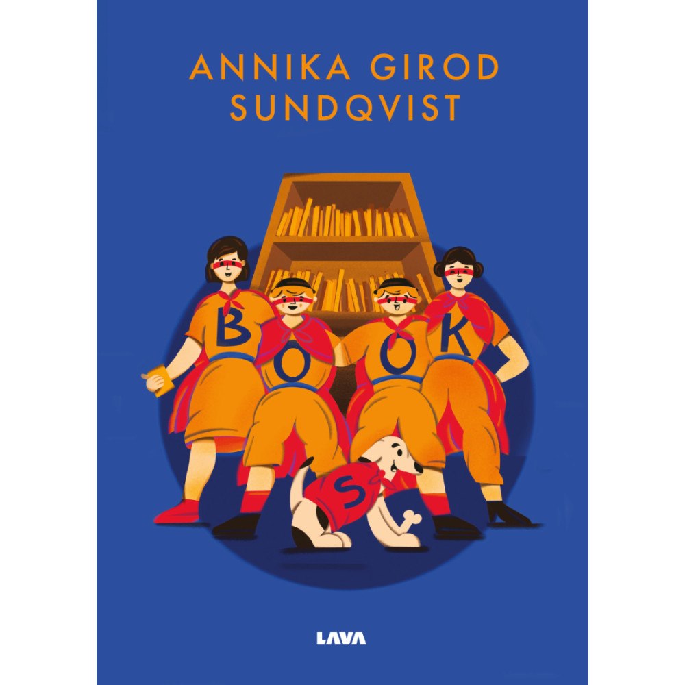 Annika Girod Sundqvist B.O.O.K.S (häftad)