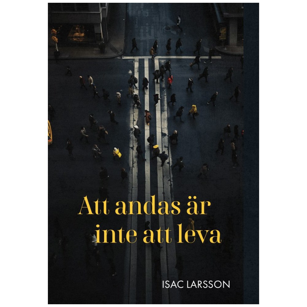 Isac Larsson Att andas är inte att leva (bok, danskt band)