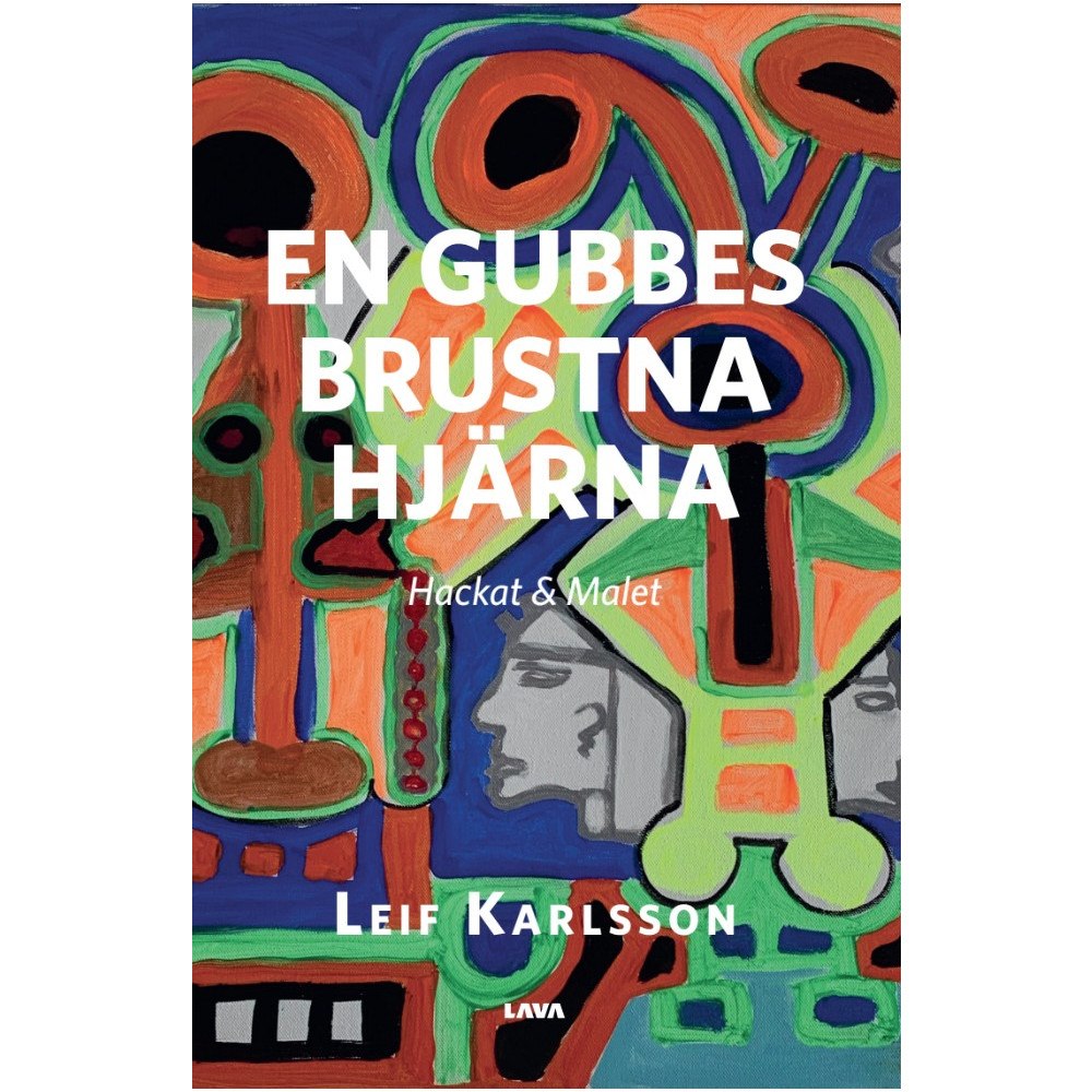 Leif Karlsson En gubbes brustna hjärna (bok, danskt band)