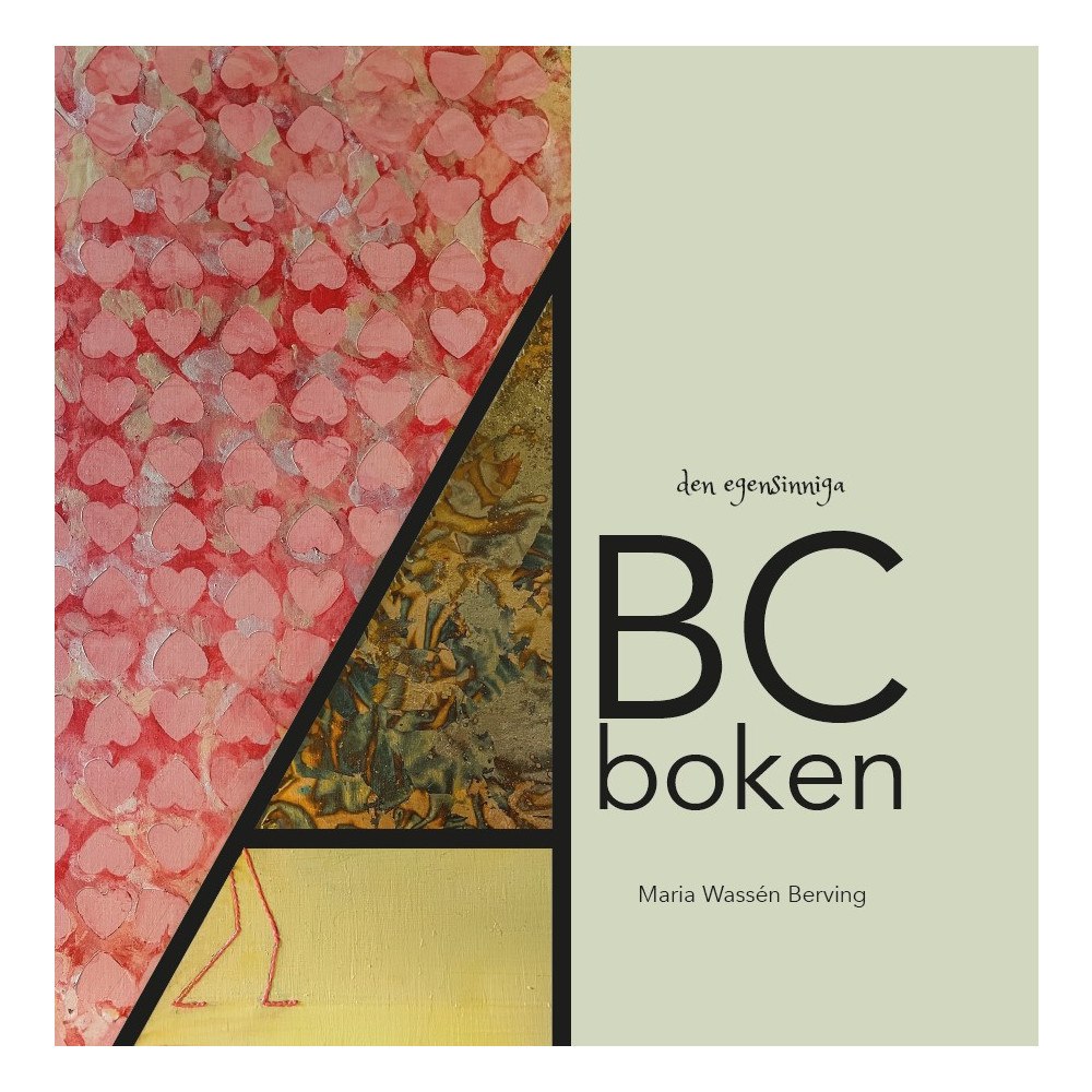 Maria Wassén Berving Den egensinniga ABC-boken (inbunden)