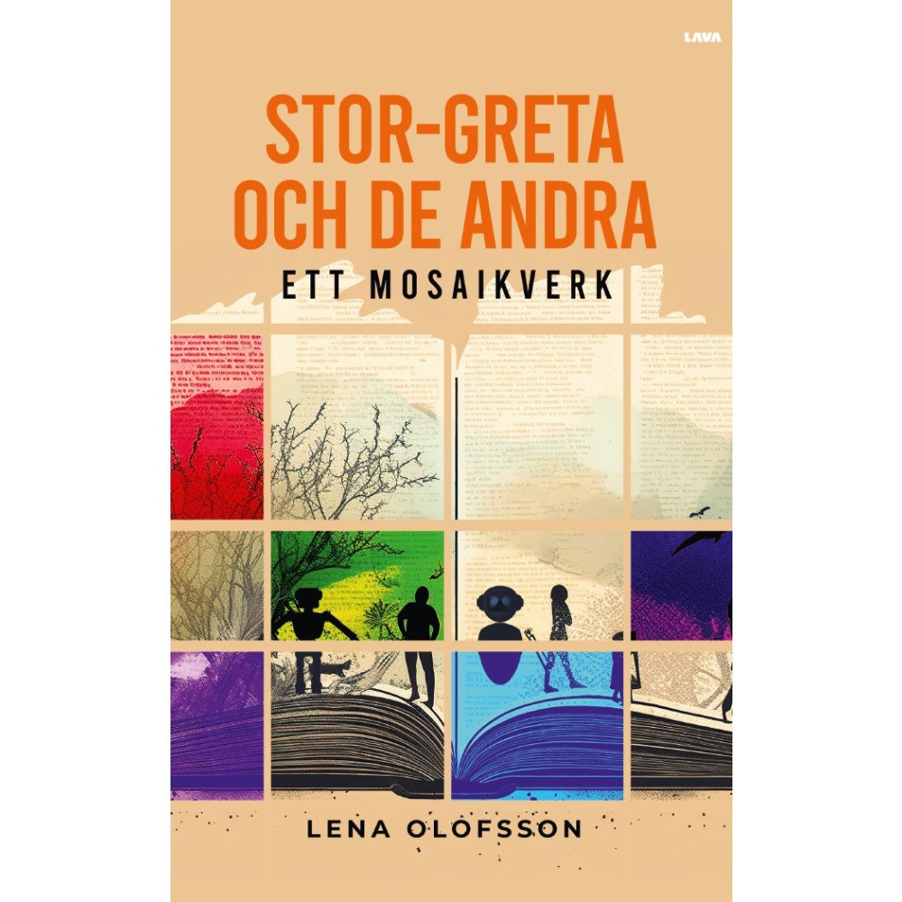 Lena Olofsson Stor-Greta och de andra : ett mosaikverk (bok, danskt band)