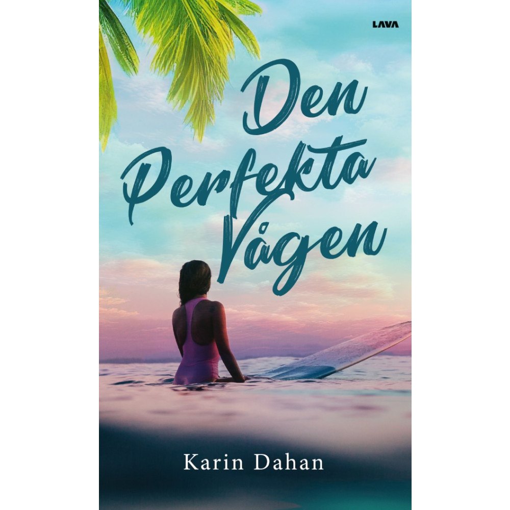 Karin Dahan Den perfekta vågen (bok, danskt band)