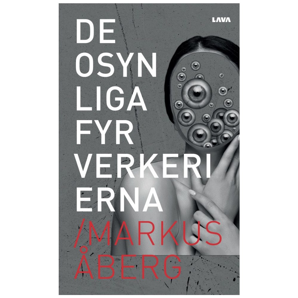 Markus Åberg De osynliga fyrverkerierna (bok, danskt band)