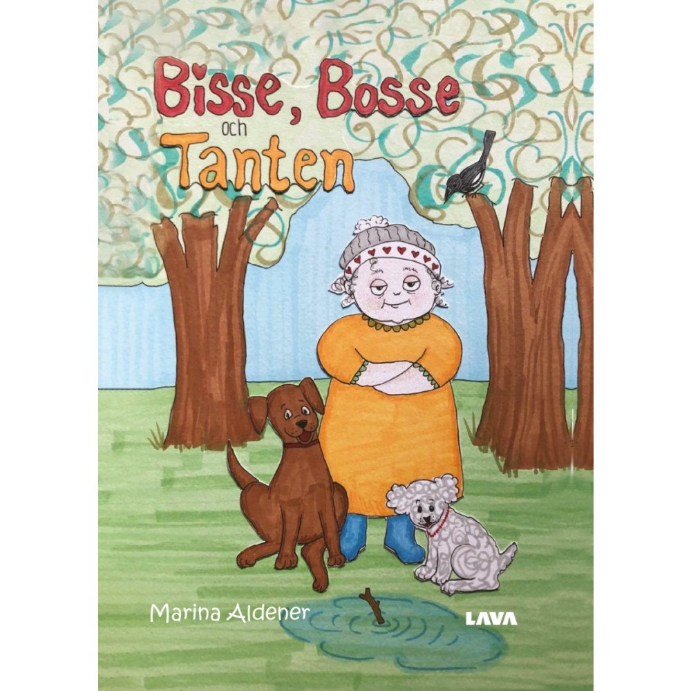 Marina Aldener Bisse, Bosse och Tanten (inbunden)