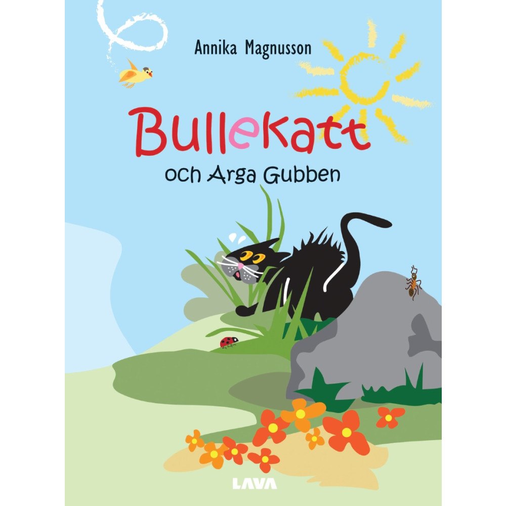 Annika Magnusson Bullekatt och arga gubben (inbunden)