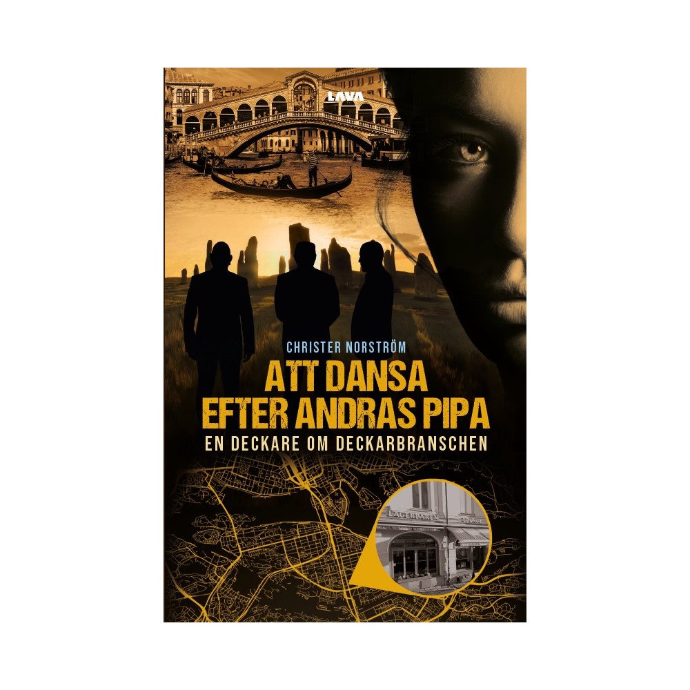 Christer Norström Att dansa efter andras pipa : en deckare om deckarbranschen (bok, danskt band)
