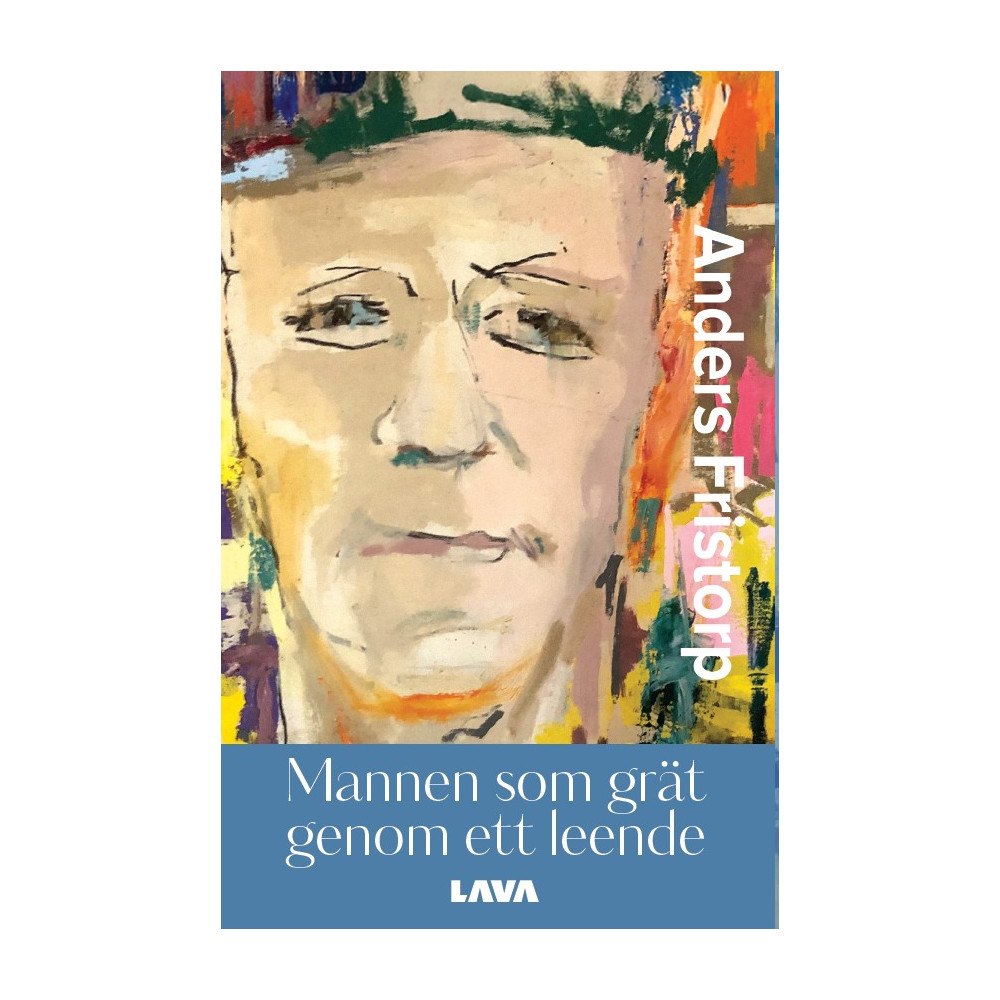 Anders Fristorp Mannen som grät genom ett leende (bok, danskt band)