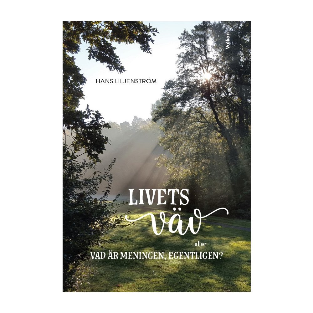Hans Liljenström Livets väv eller vad är meningen, egentligen? (bok, danskt band)