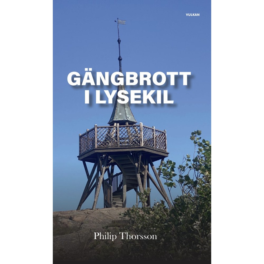 Philip Thorsson Gängbrott i Lysekil (häftad)