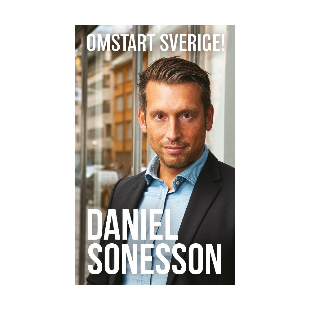 Daniel Sonesson Omstart Sverige! (bok, danskt band)