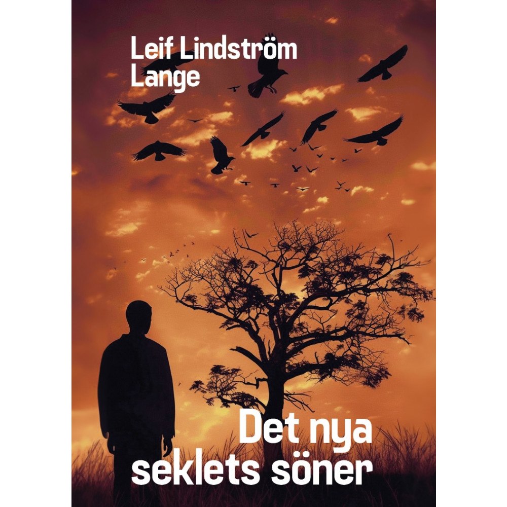 Leif Lindström Lange Det nya seklets söner (bok, danskt band)