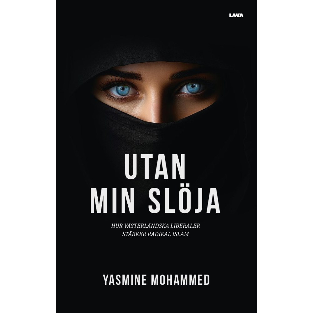Yasmine Mohammed Utan min slöja (häftad)