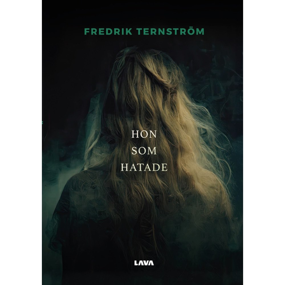 Fredrik Ternström Hon som hatade (bok, danskt band)