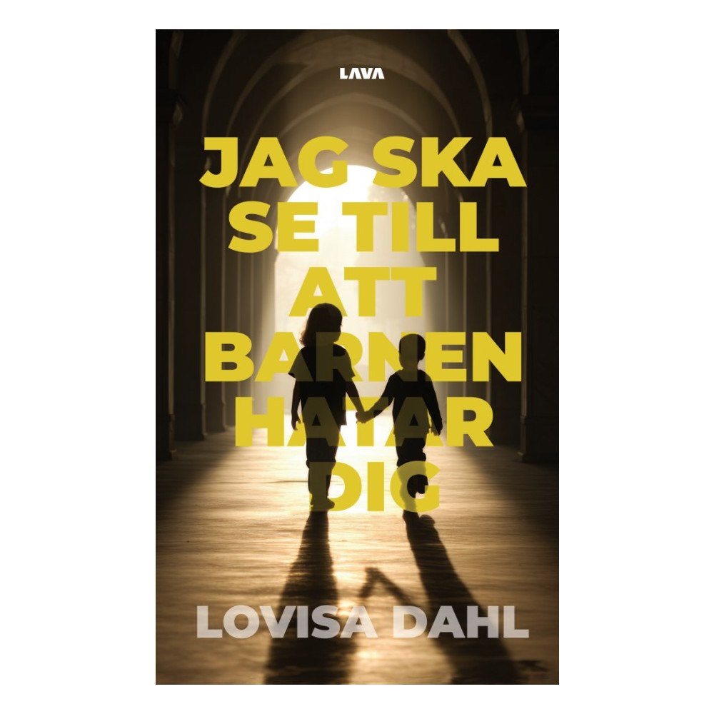 Lovisa Dahl Jag ska se till att barnen hatar dig (bok, danskt band)