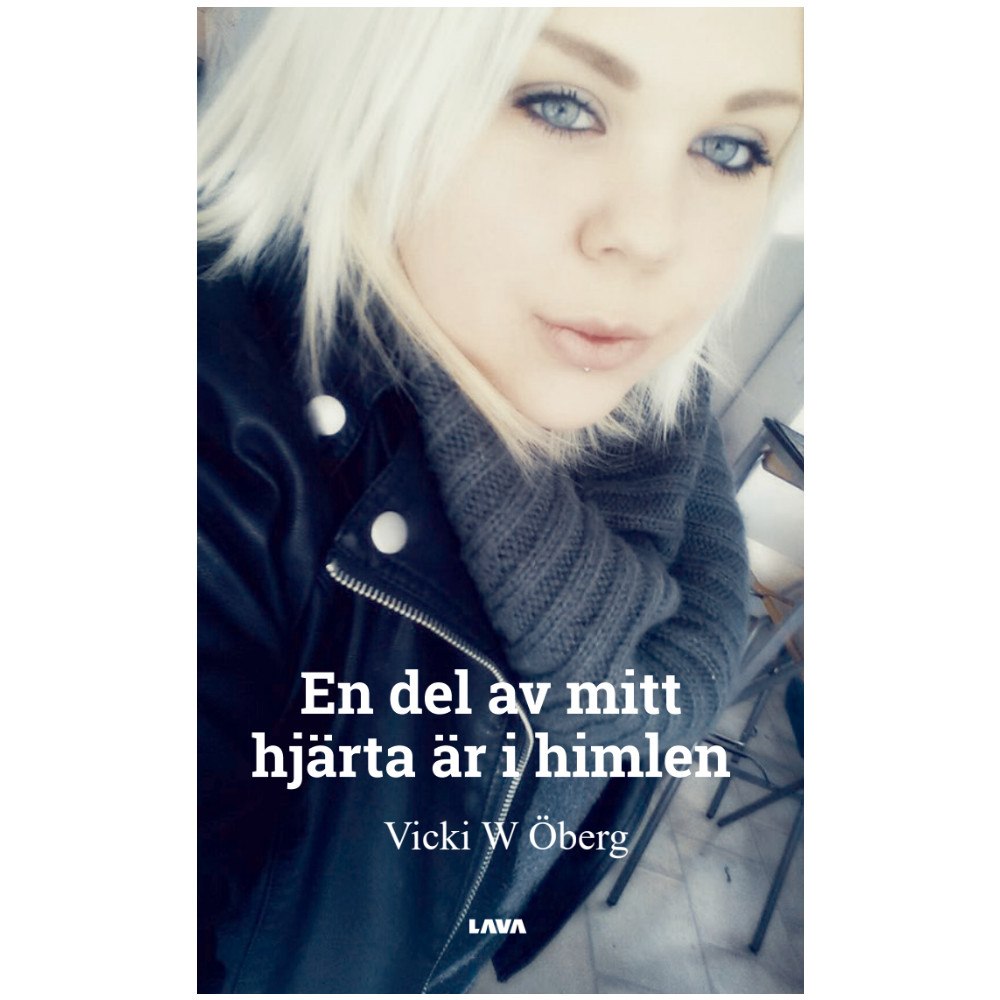 Vicki W. Öberg En del av mitt hjärta är i himlen (bok, danskt band)