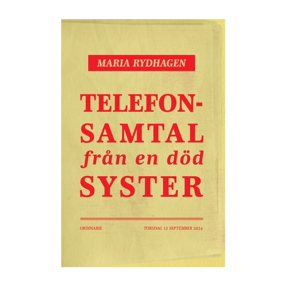 Maria Rydhagen Telefonsamtal från en död syster (bok, danskt band)