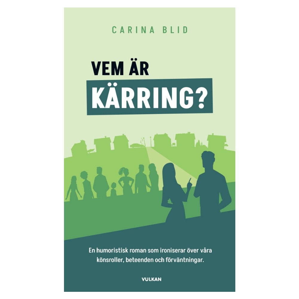 Carina Blid Vem är kärring? (pocket)