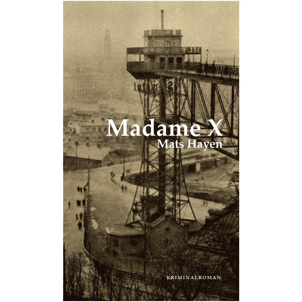 Mats Hayen Madame X (bok, danskt band)