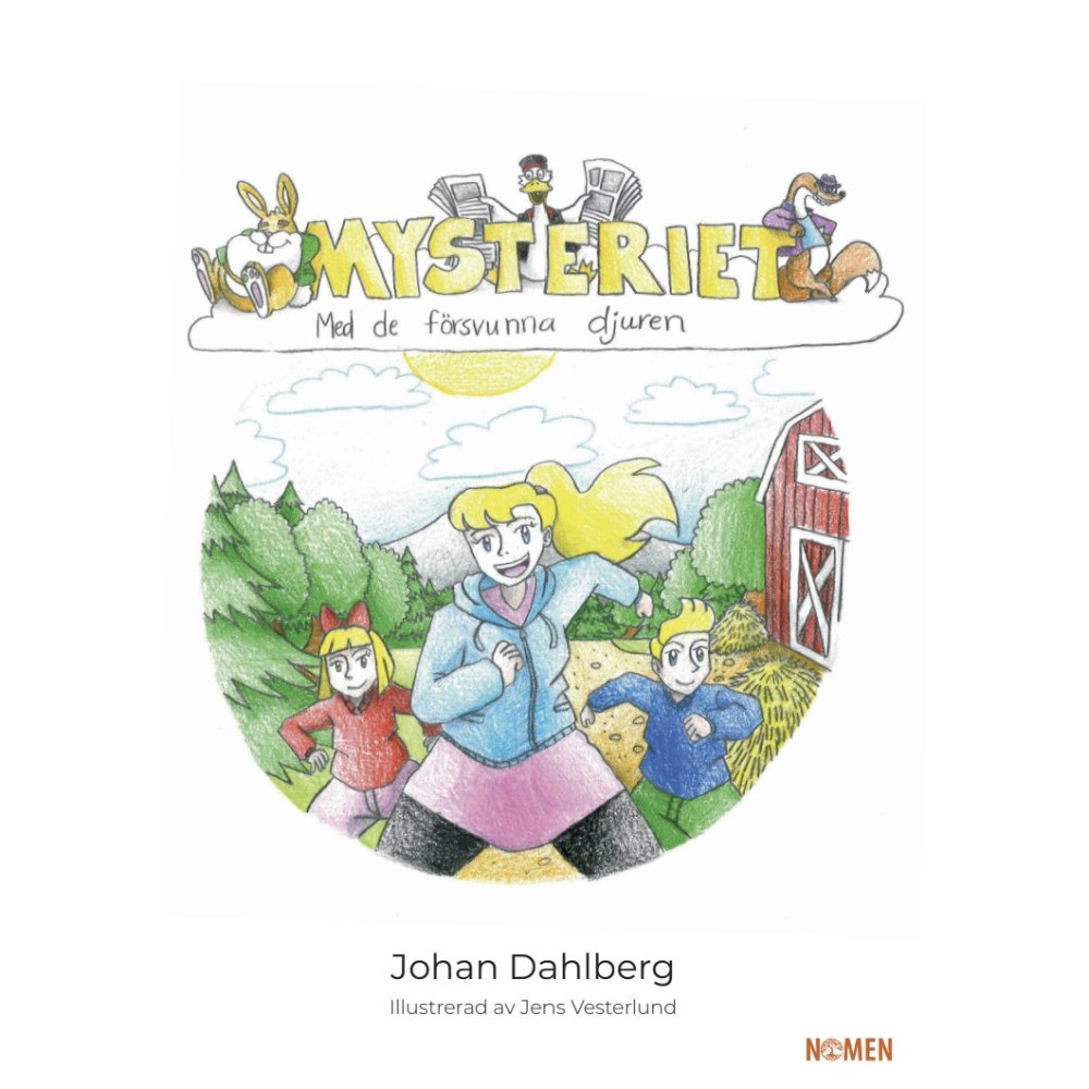 Johan Dahlberg Mysteriet med de försvunna djuren (häftad)