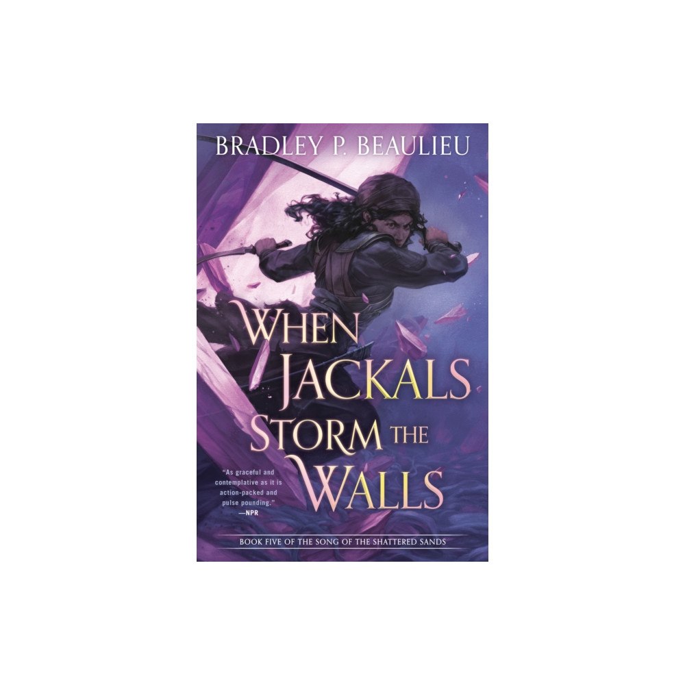 Not Stated When Jackals Storm the Walls (häftad, eng)
