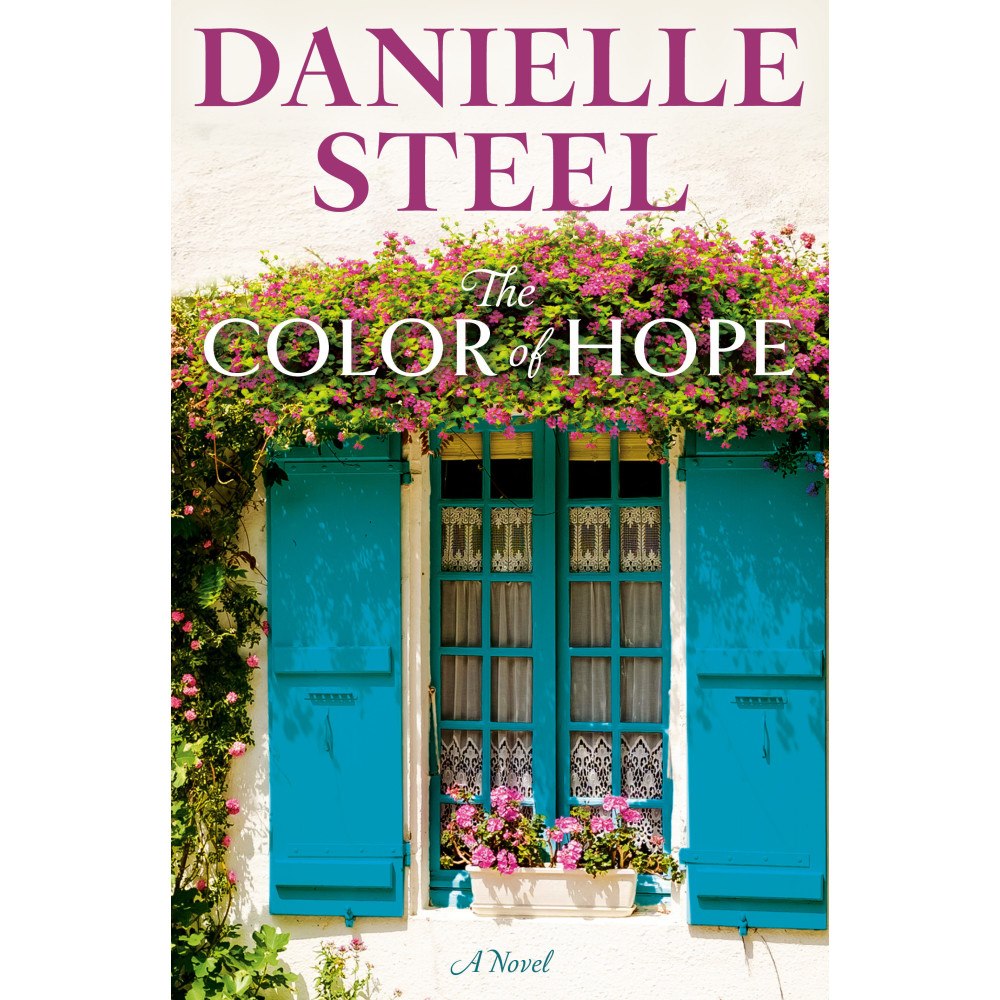 Danielle Steel The Color of Hope: A Novel (inbunden, eng)