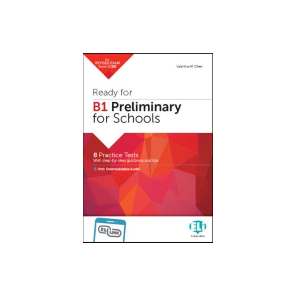 ELI s.r.l. Ready for B1 Preliminary for Schools (häftad, eng)