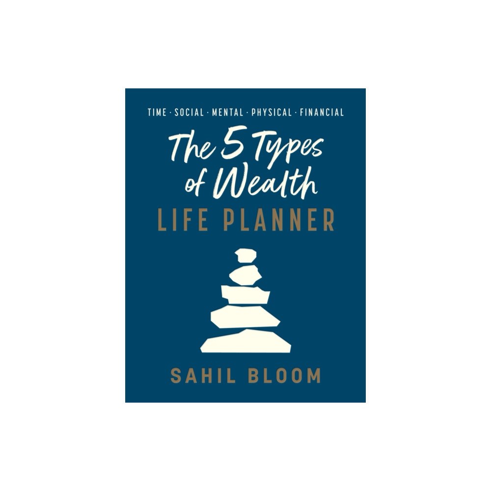 Not Stated The 5 Types of Wealth Life Planner (häftad, eng)