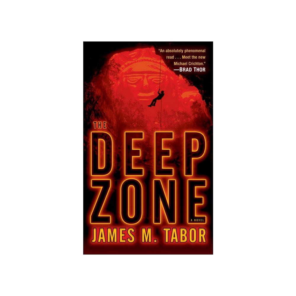 James M. Tabor The Deep Zone: A Novel (häftad, eng)