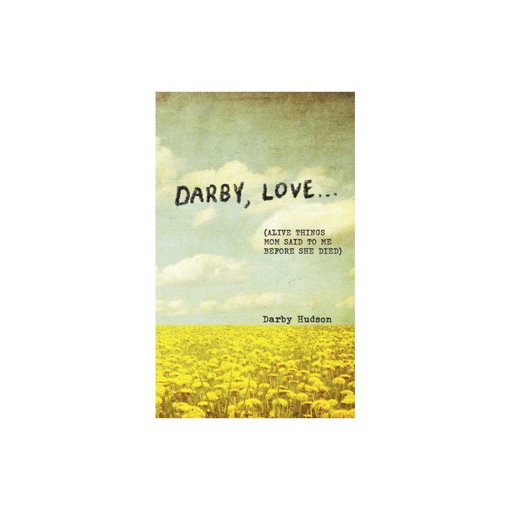 Andrews McMeel Publishing Darby, Love . . . (inbunden, eng)