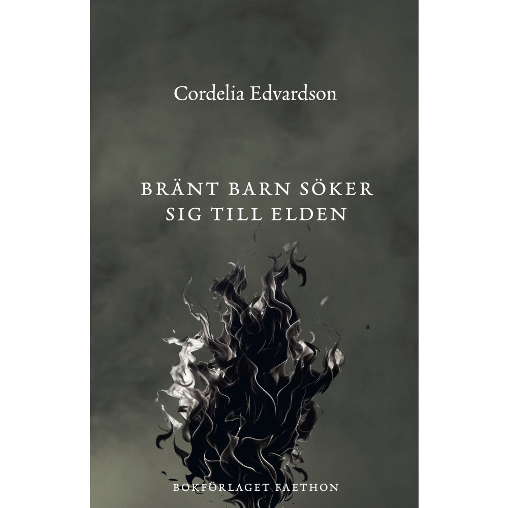 Cordelia Edvardson Bränt barn söker sig till elden (inbunden)