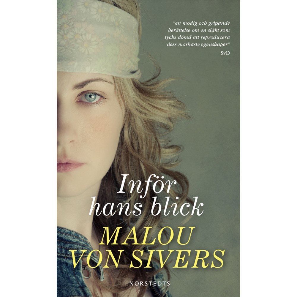Malou von Sivers Inför hans blick (pocket)