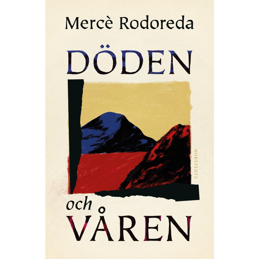 Mercé Rodoreda Döden och våren (inbunden)