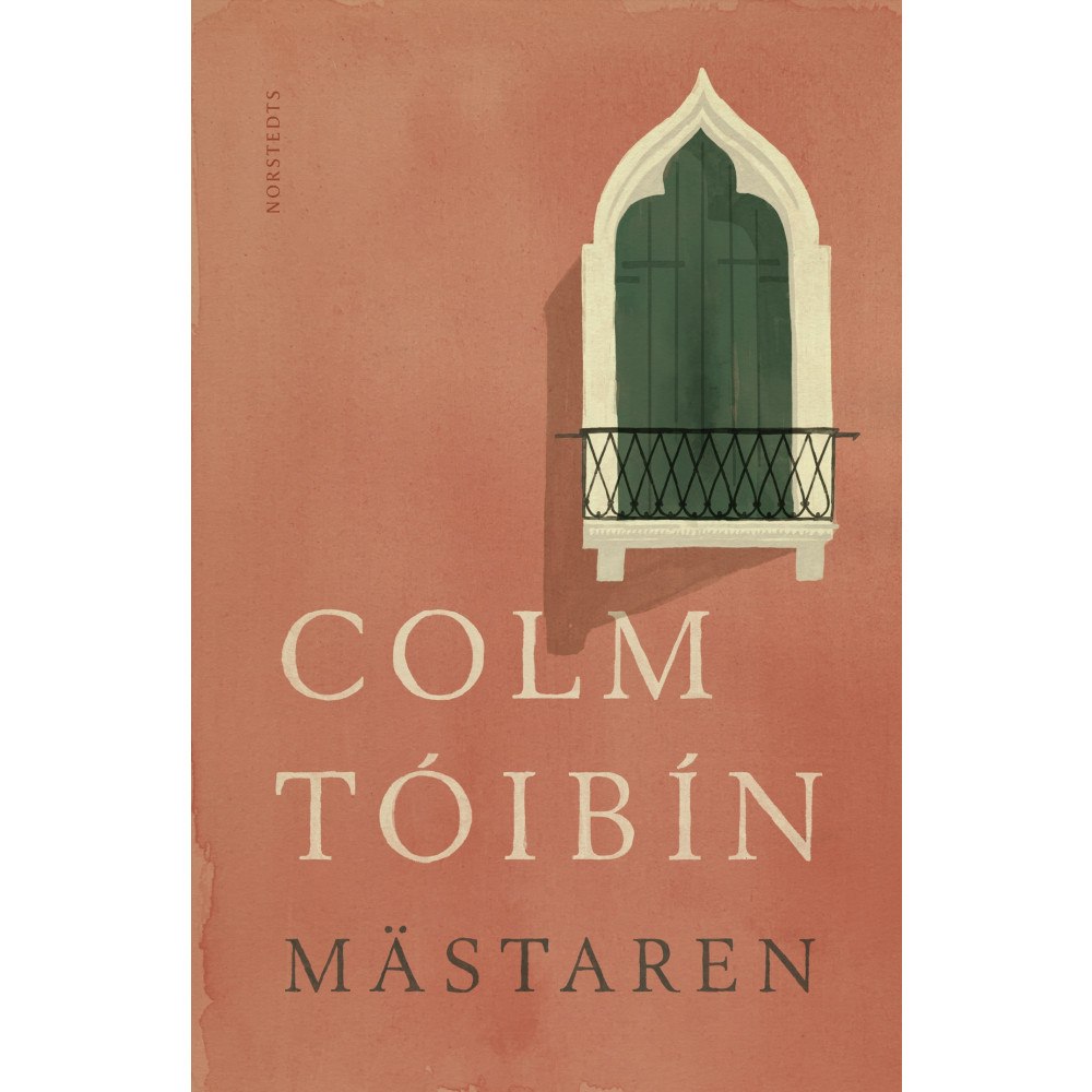 Colm Toibin Mästaren (inbunden)