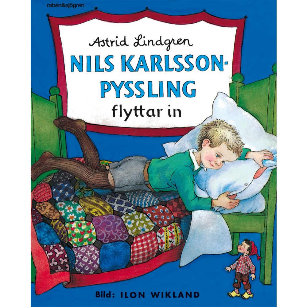 Astrid Lindgren Nils Karlsson-Pyssling flyttar in (bok, kartonnage)