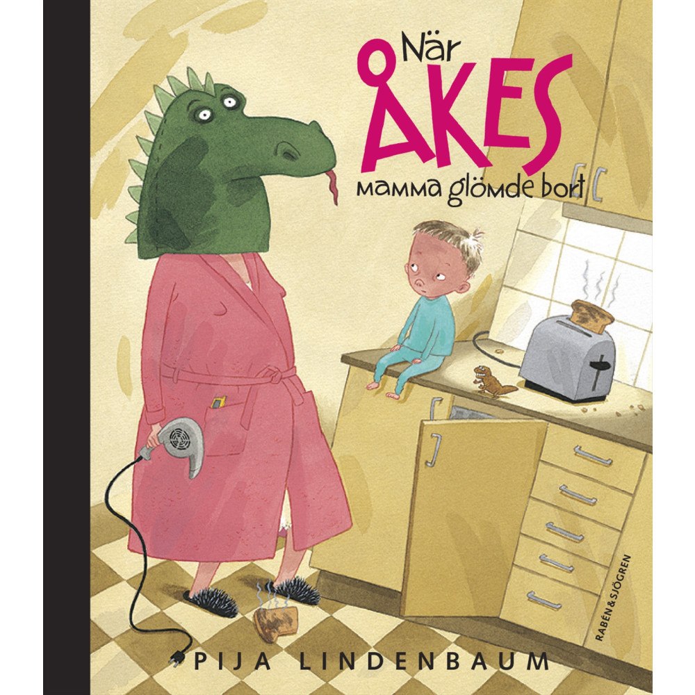 Pija Lindenbaum När Åkes mamma glömde bort (bok, kartonnage)