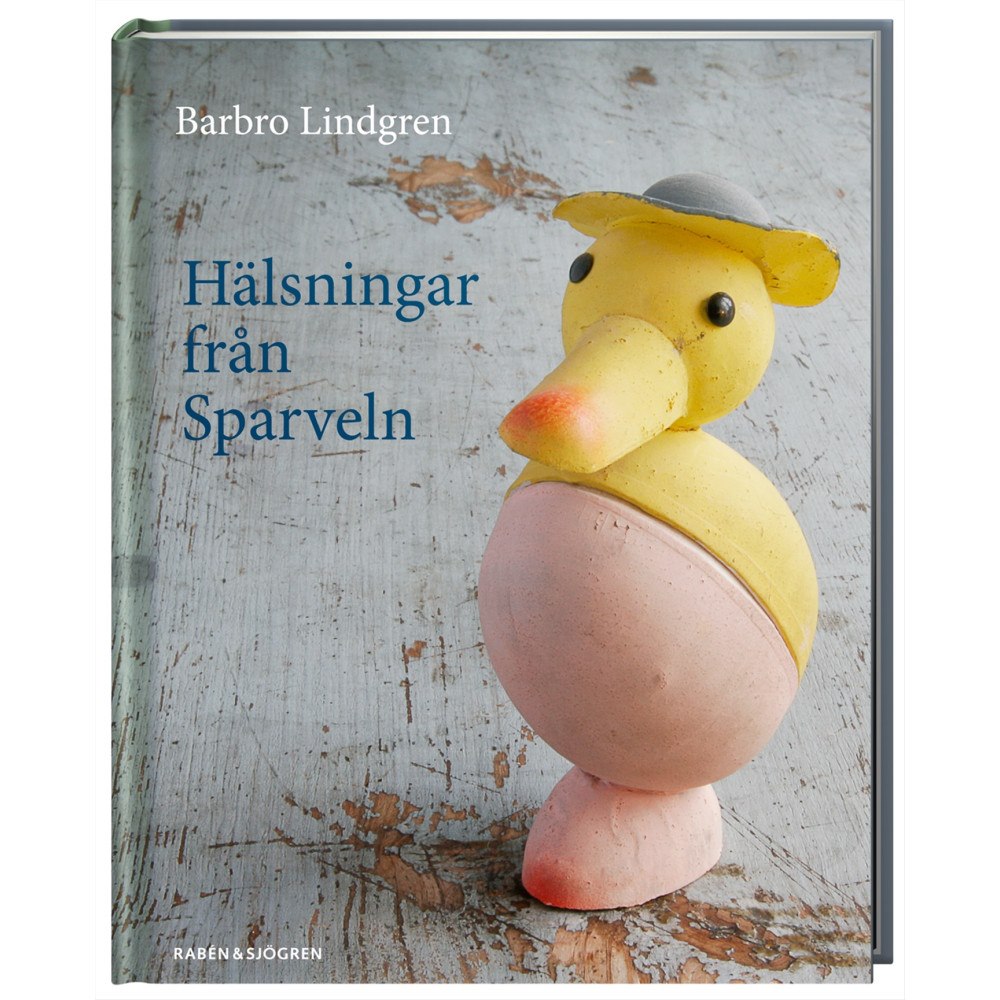 Rabén & Sjögren Hälsningar från Sparveln (inbunden)