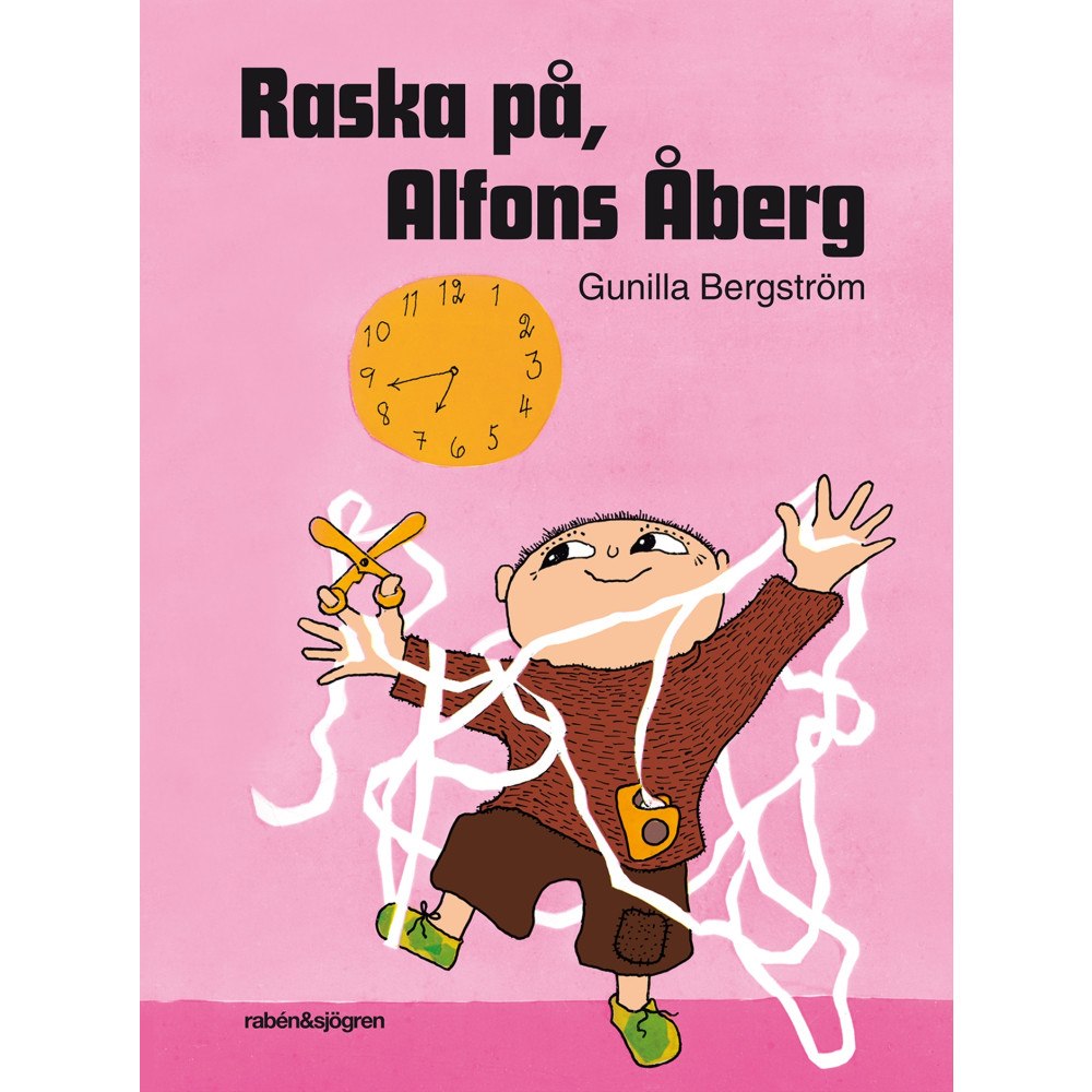 Rabén & Sjögren Raska på, Alfons Åberg! (bok, kartonnage)
