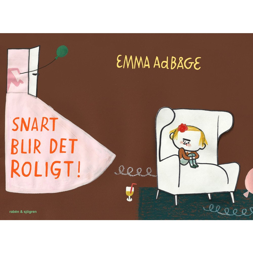 Emma Adbåge Snart blir det roligt (inbunden)