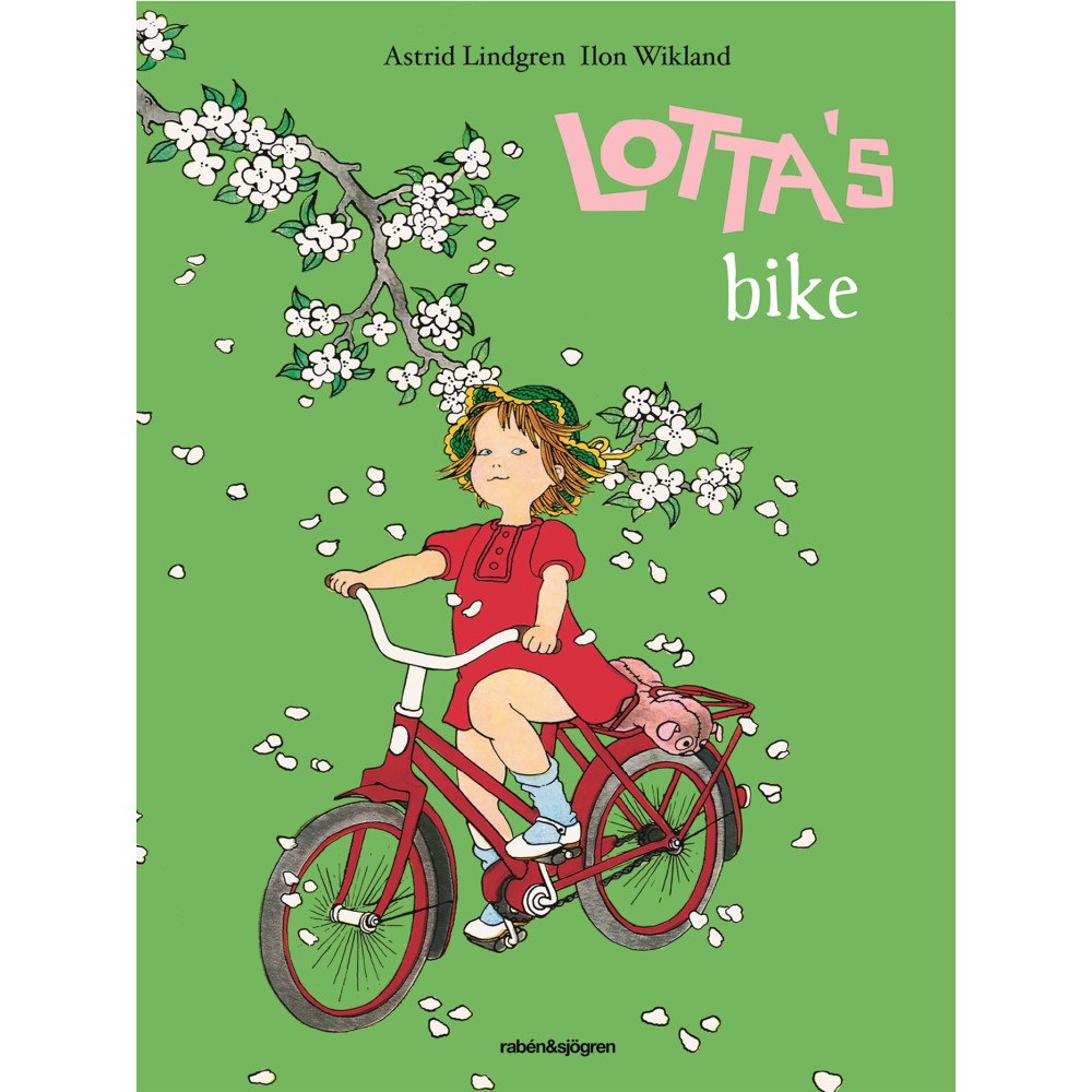 Astrid Lindgren Lotta's bike (inbunden, eng)