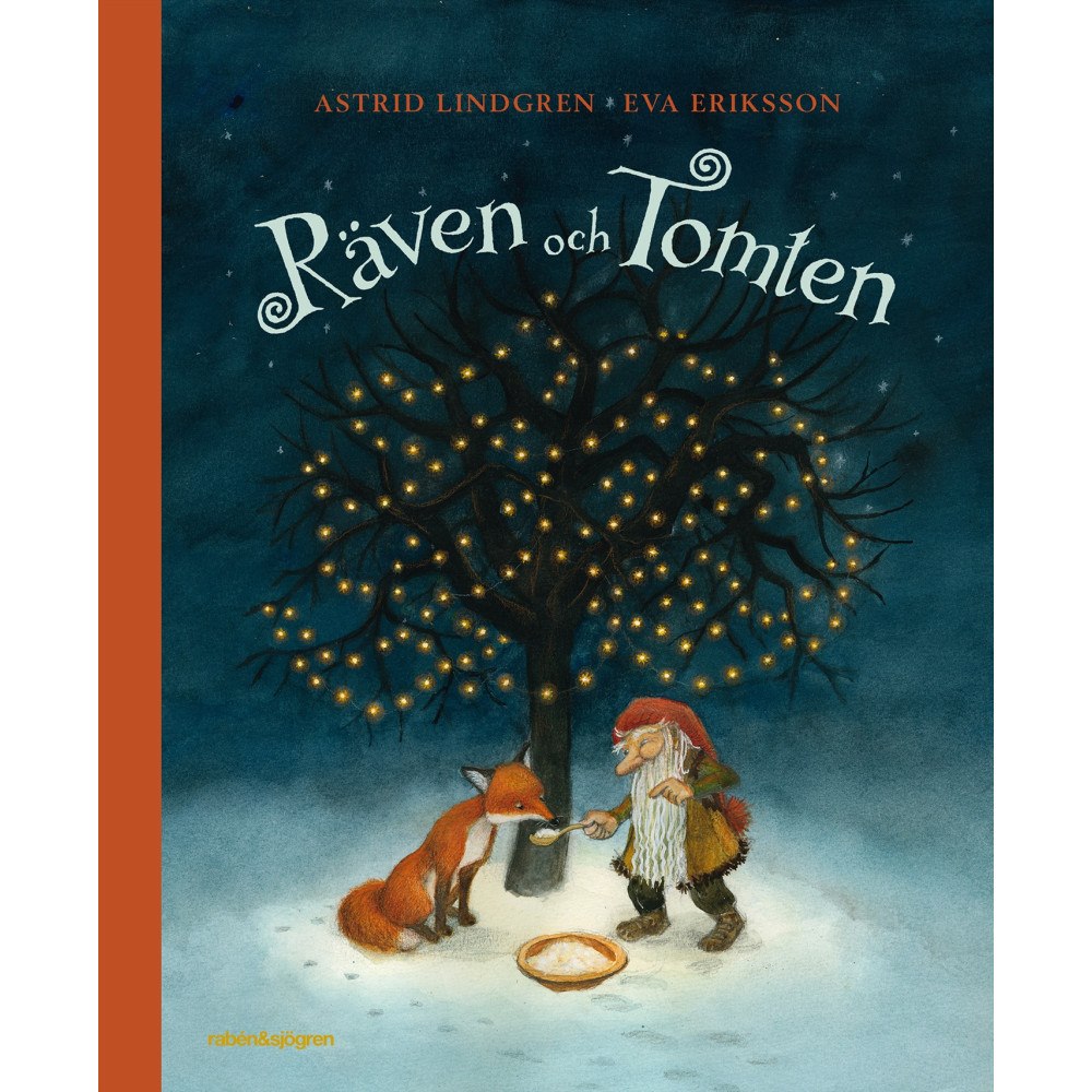 Astrid Lindgren Räven och tomten (bok, halvklotband)