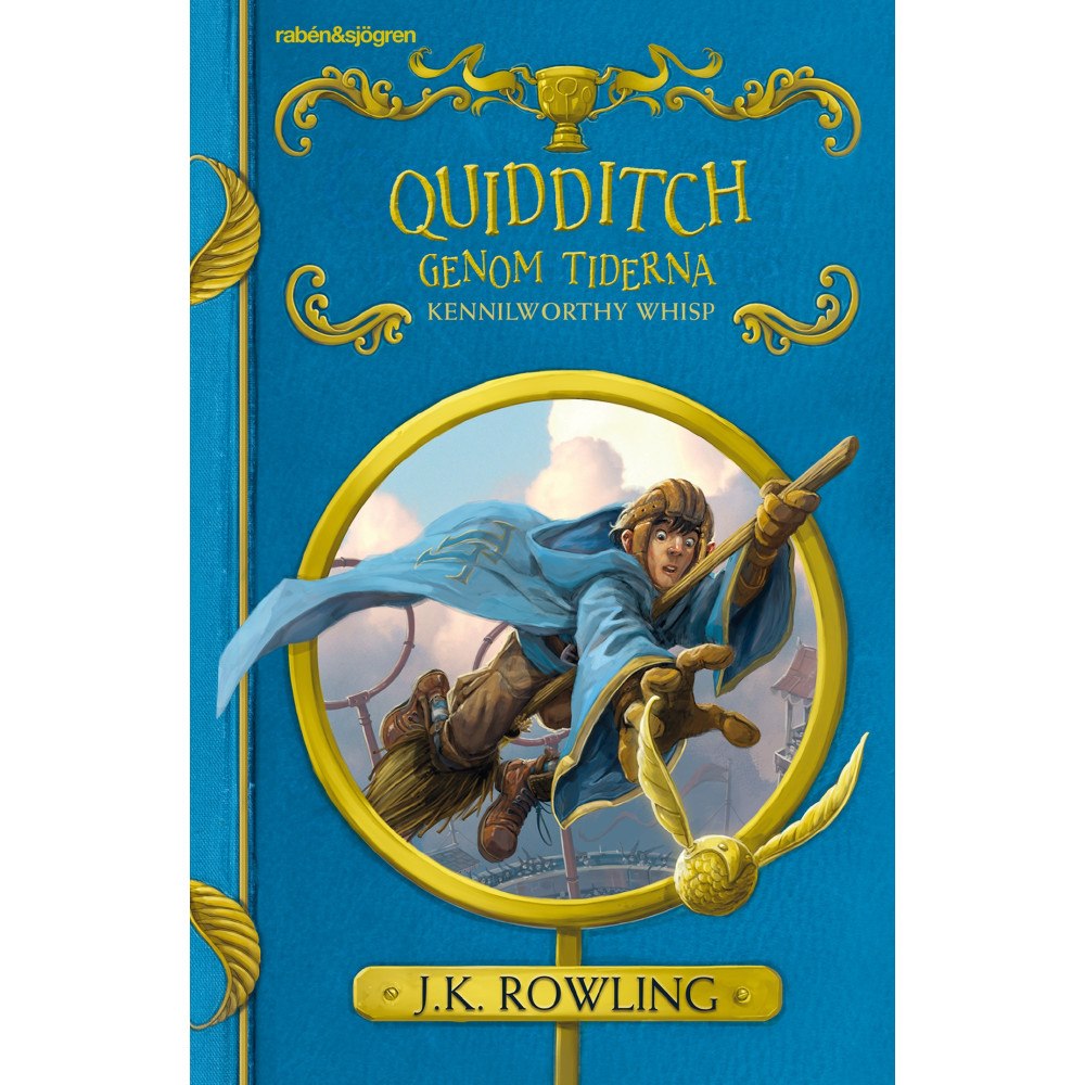 J. K. Rowling Quidditch genom tiderna (inbunden)