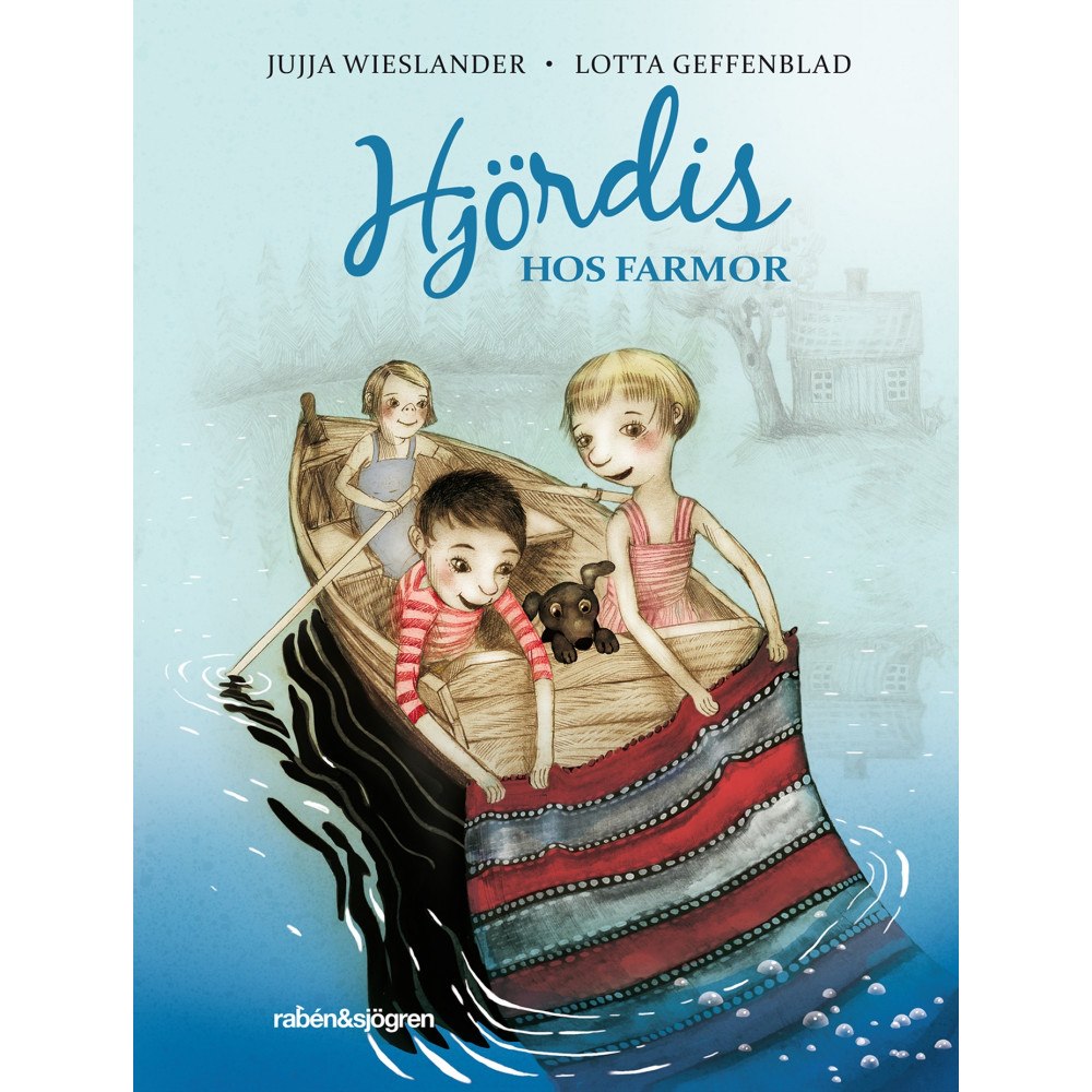 Jujja Wieslander Hjördis hos Farmor (inbunden)