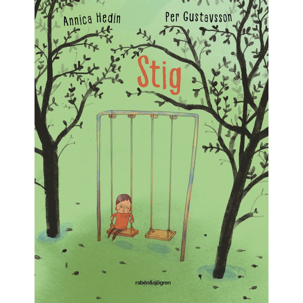 Annica Hedin Stig (inbunden)
