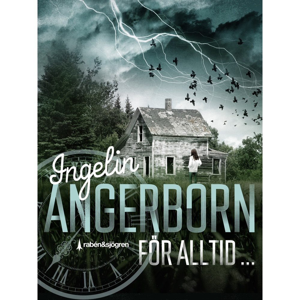 Ingelin Angerborn För alltid... (inbunden)