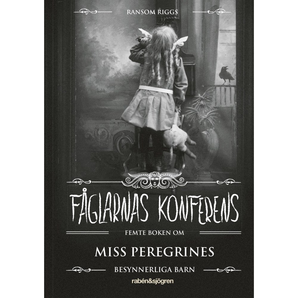 Ransom Riggs Fåglarnas konferens (inbunden)